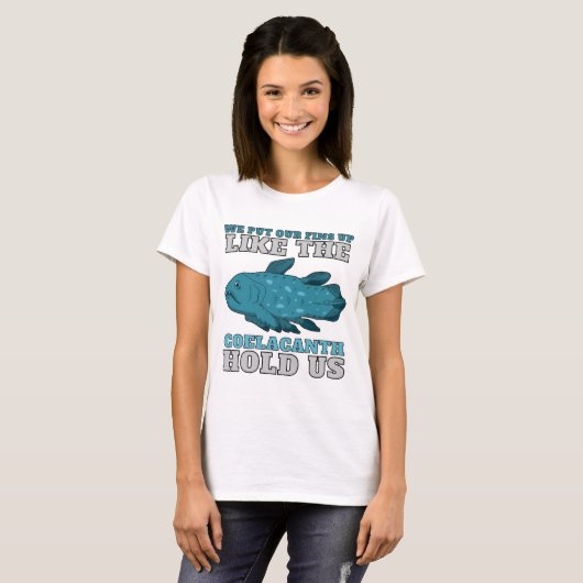 De Coelacanth houdt ons vast T-shirt (Voorkant volledig)