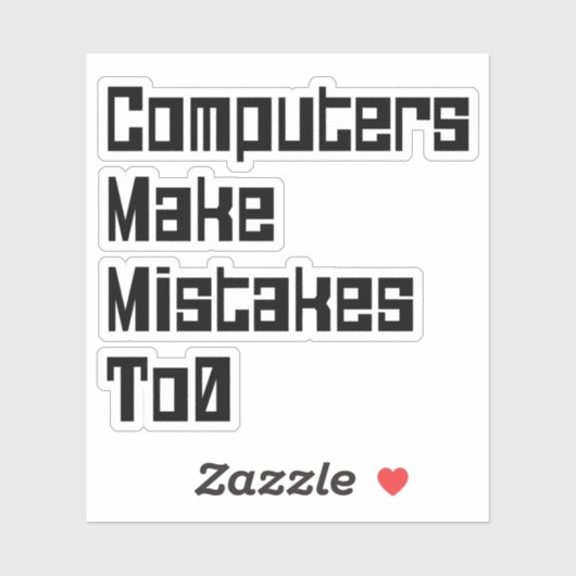 De computers maken fouten aan0 sticker (Vel)