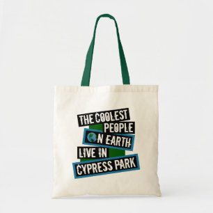 De Coolste Mensen op Aarde Wonen in Cypress Park Tote Bag