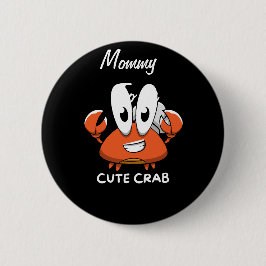 De Crabtastic Cutie. Ronde Button 5,7 Cm