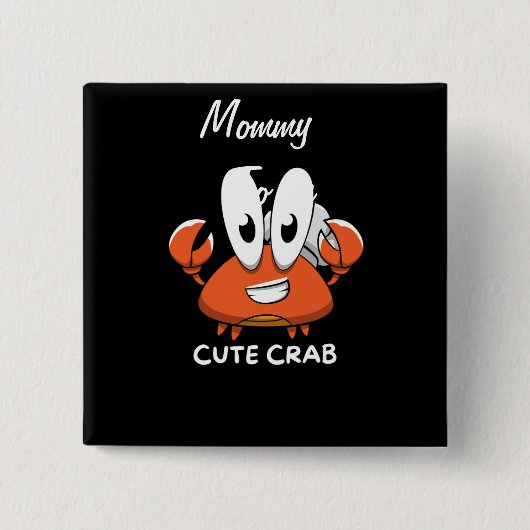 De Crabtastic Cutie. Vierkante Button 5,1 Cm (Voorkant)