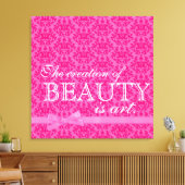 "De creatie van schoonheid is kunst" roze strik da Canvas Afdruk (Insitu (Woonkamer))