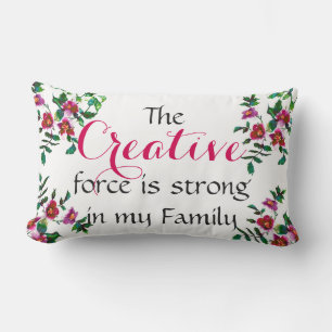 De creatieve kracht is sterk in mijn familie kussen