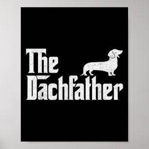 De Dachshund Grappige Wiener Hond Cadeaus Voor Man Poster
