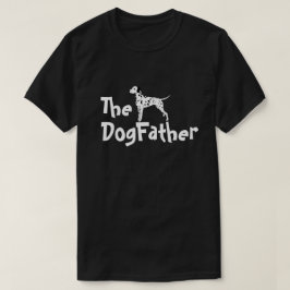 De Dalmatische T-Shirt van de Dog-vader