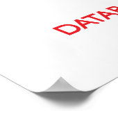 De databasebeheerder kalm houden en vertrouwen poster (Hoek)