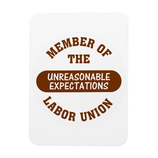 De deadline van dit project is volstrekt onredelij magneet (Verticaal)