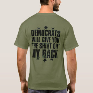 DE DEMOCRATEN ZULLEN JE HET SHIRT VAN MIJN RUG GEV