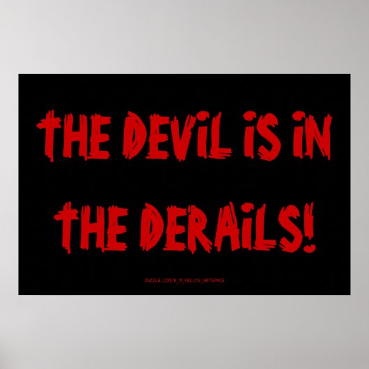 DE DEVIL IS IN DE DERAILS. POSTER (Voorkant)