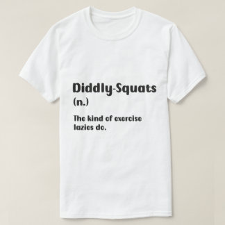 De Diddly-Squat oefening T-shirt