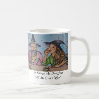 De dingen die mijn dochter me vertelt.. koffiemok