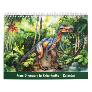 De Dinosaures à Sabredents – Calendrier