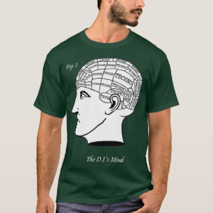 De DJ's Mind - Techno Music Mix Phrenology T-shirt