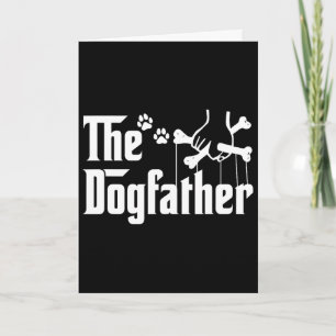 De Dogfather T-shirt Vaderdag Cadeau Hond Papa - H Kaart