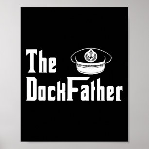 De Dokvader Kapitein Van De Boot Vader Grappige Va Poster