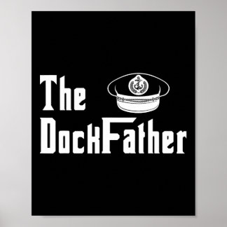 De Dokvader Kapitein Van De Boot Vader Grappige Va Poster