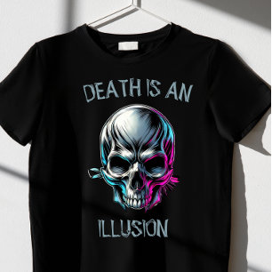 DE DOOD IS EEN ILLUSIE 2.0 T-SHIRT