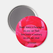 "De dood laat een hartzeer na." Magneet (Voorkant / Achterkant)