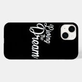 De droom Inspirerend Motivatie leven Case-Mate iPhone Case (Achterkant (horizontaal))