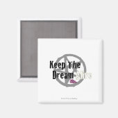 De droom levend houden op het symbool Mall Rats Magneet (Voorkant / Achterkant)