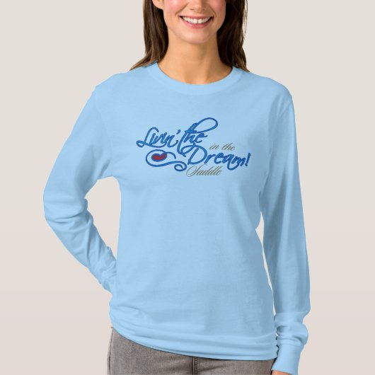 De droomdameshoes leven t-shirt (Voorkant)