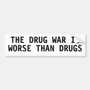 DE DRUGOORLOG IS ERGER DAN DRUGS BUMPERSTICKER