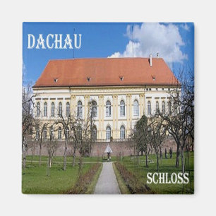 DE - Duitsland - Dachau - Castle Magneet