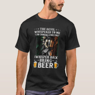 De duivel die me geërgerd heeft, ik kom voor jou. t-shirt