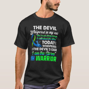 De duivel in mijn oor... je bent niet sterk. t-shirt