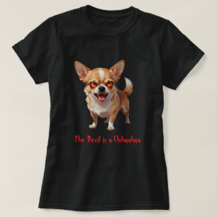 De duivel is een Chihuahua - Grappige enge ogen T-shirt