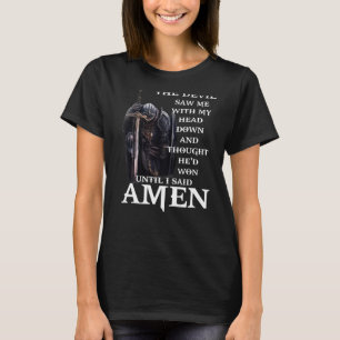De duivel zag me met mijn hoofd naar beneden en da t-shirt
