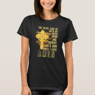 De duivel zag mijn hoofd en dacht dat hij had gewo t-shirt