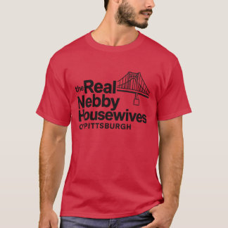 De echte Nebby huisvrouwen van Pittsburgh T-shirt