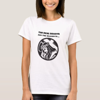 De echte reden voor het seizoen is Jezus Christus. T-shirt