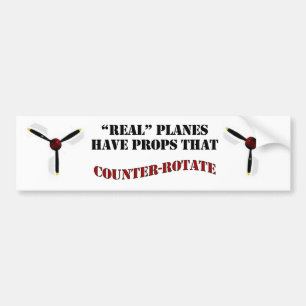 De echte vliegtuigen hebben Props die tegendraaien Bumpersticker