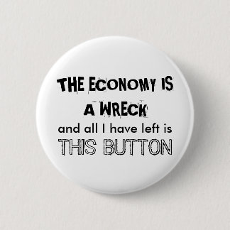 DE ECONOMIE IS EEN KERK RONDE BUTTON 5,7 CM
