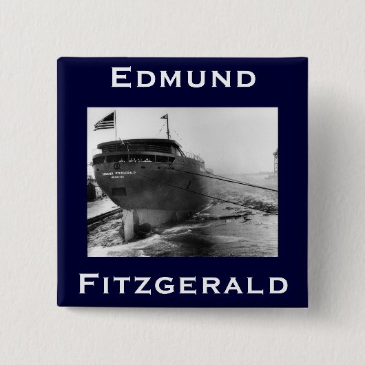 De Edmund Fitzgerald Vierkante Button 5,1 Cm (Voorkant)