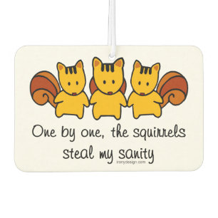 De eekhoorns stelen mijn gezondheid luchtverfrisser