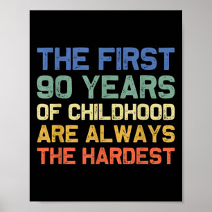 De eerste 90-jarige hardste oude 90e geboorte poster
