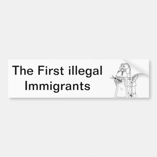 De eerste illegale immigranten bumpersticker (Voorkant)