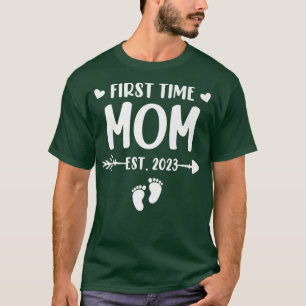 De eerste keer dat mam 2023 binnenkort moeder word t-shirt