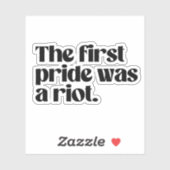 De eerste pride was een rel sticker (Vel)