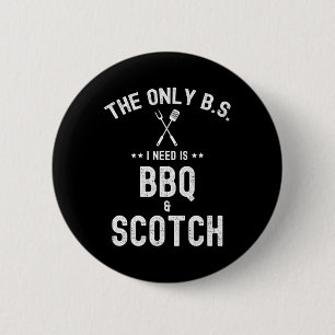 De enige B's die ik nodig heb zijn Bbq en Scotch G Ronde Button 5,7 Cm