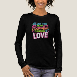 De Enige Dingen Sterker Dan Haat Is Liefde Lon Tri-Blend Shirt