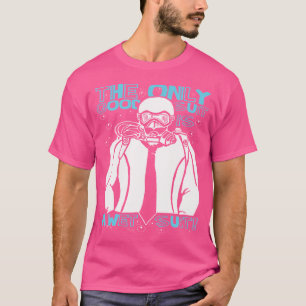 De enige goede pak scuba duiken trots t-shirt