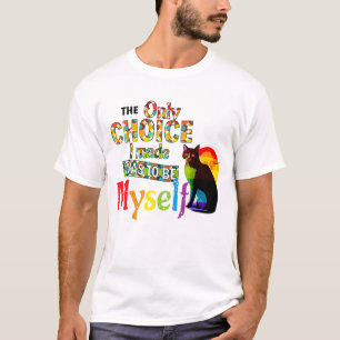 De Enige Keuze Die Ik Heb Gemaakt Was Om Mijzelf T T-shirt