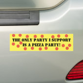 De enige partij die ik steun is een Pizza Partij! Bumpersticker (Op auto)