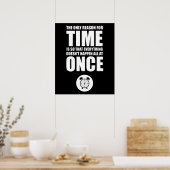 De enige reden voor tijd poster (Keuken)