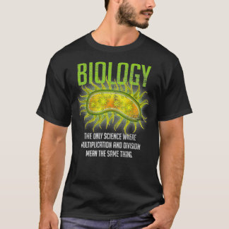 De enige wetenschappelijke biologie t-shirt