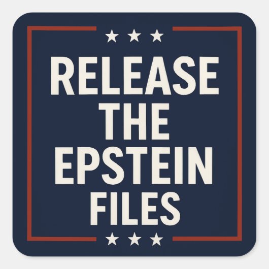 De Epstein-bestanden vrijgeven Vierkante Sticker (Voorkant)